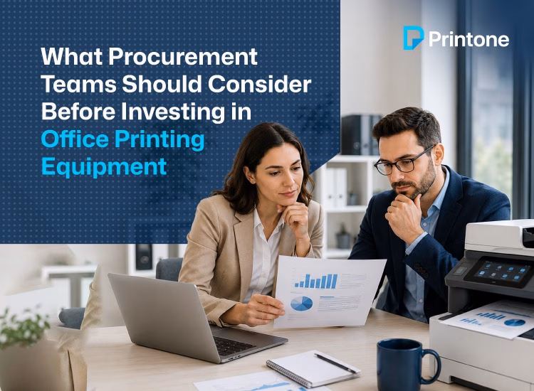 What Procurement Teams Should Consider Before Investing in Office Printing Equipment